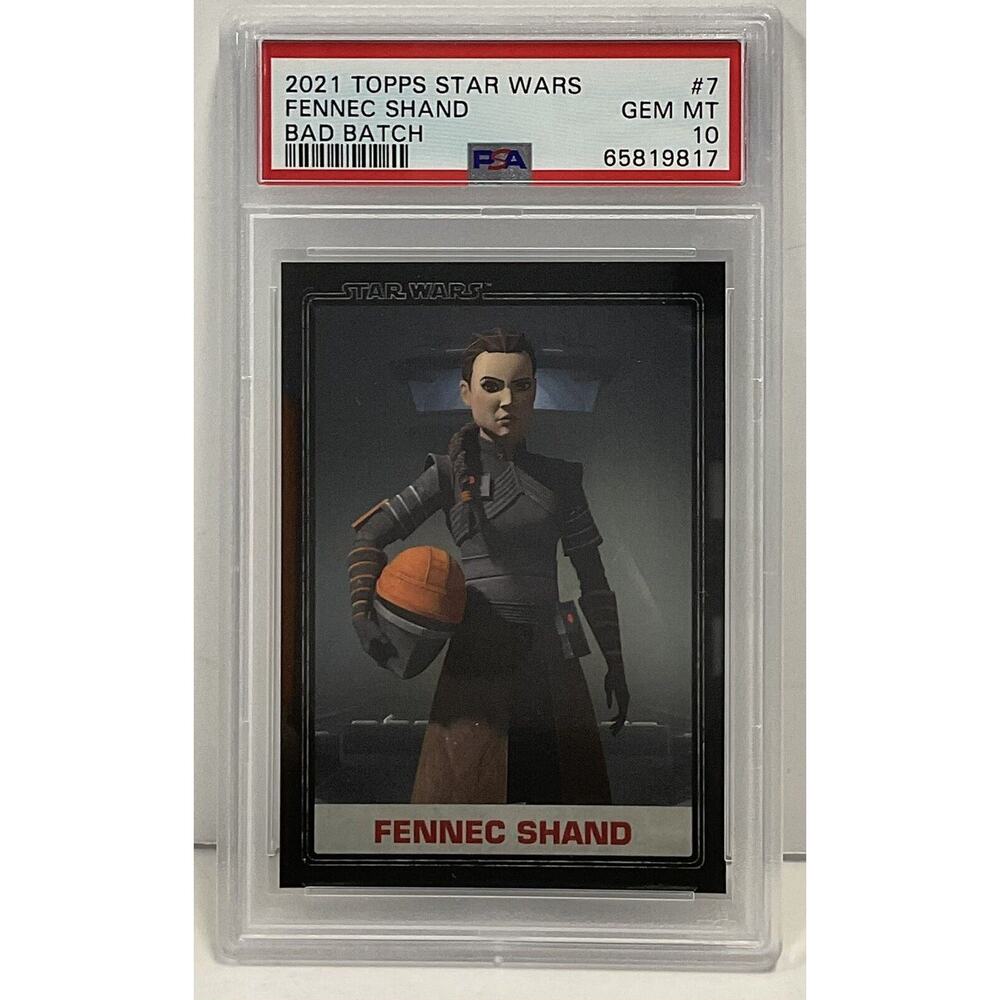 Star Wars 2021 Fennec Shand Bad Batch #7 PSA 10 CERT#65819817